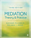 Mediation Theory and Practice by Suzanne