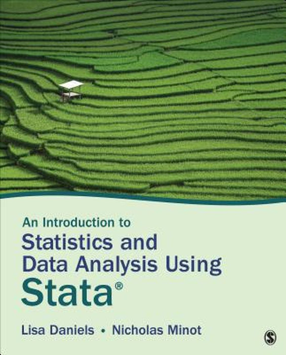 An Introduction to Statistics and Data Analysis Using Stata« by Daniels