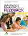 Challenging Learning Through Feedback by James A. Nottingham
