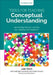 Tools for Teaching Conceptual Understanding, Elementary: Harnessing Natural Curiosity for Learning That Transfers by Julie Stern