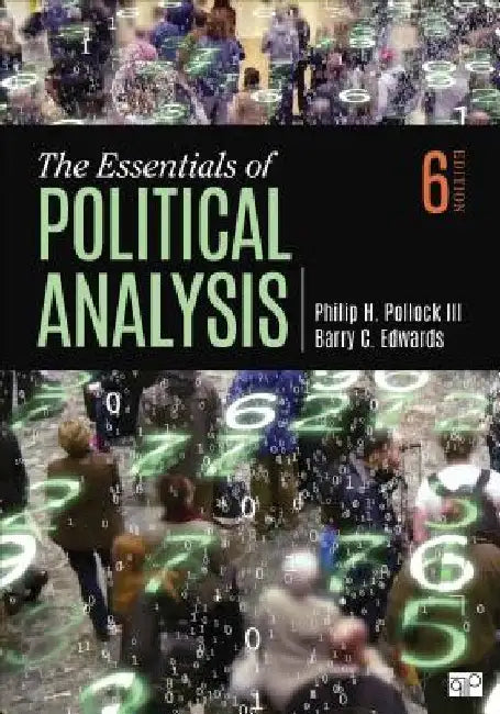 The Essentials of Political Analysis by Philip H. Pollock