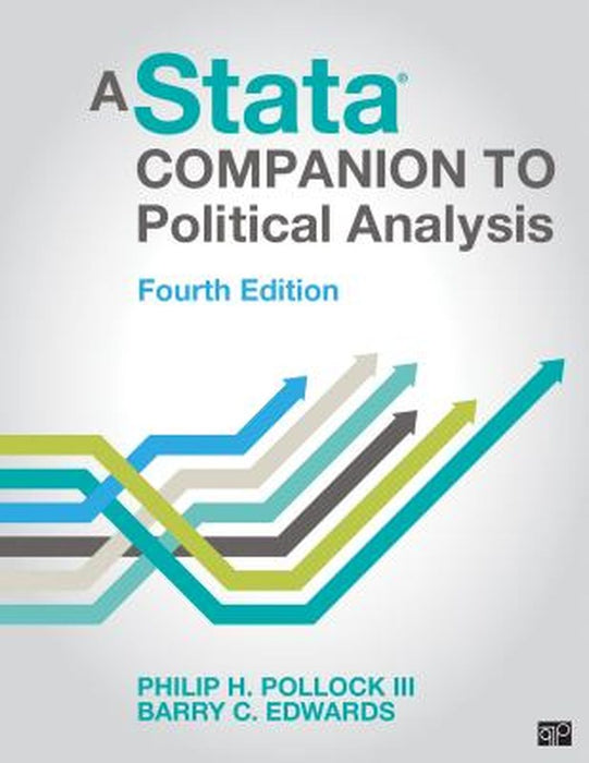 A Stata(r) Companion to Political Analysis by Philip H. Pollock