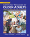 Community Resources for Older Adults: Programs and Services in an Era of Change by Robbyn R. Wacker, Karen A. Roberto