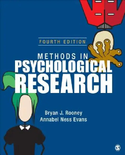 Methods in Psychological Research by Bryan J. Rooney