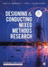 Designing and Conducting Mixed Methods Research - International Student Edition by John W. Creswell