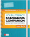 Your Literacy Standards Companion, Grades 3-5: What They Mean and How to Teach Them by Leslie A. Blauman