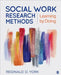 Social Work Research Methods: Learning by Doing by Reginald