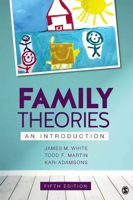 Family Theories: An Introduction by James