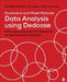 Qualitative and Mixed Methods Data Analysis Using Dedoose: A Practical Approach for Research Across the Social Sciences by Michelle Salmona