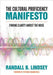 The Cultural Proficiency Manifesto: Finding Clarity Amidst the Noise by Randall B. Lindsey