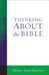 Thinking about the Bible by Helen-Ann Hartley