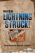When Lightning Struck!: The Story of Martin Luther by Danika Cooley