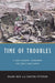 Time of Troubles: A New Economic Framework for Early Christianity by Roland Boer, Christina Petterson