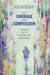 With Courage and Compassion: Women and the Ecumenical Movement by Aruna Gnanadason