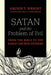 Satan and the Problem of Evil: From the Bible to the Early Church Fathers by Archie T. Wright