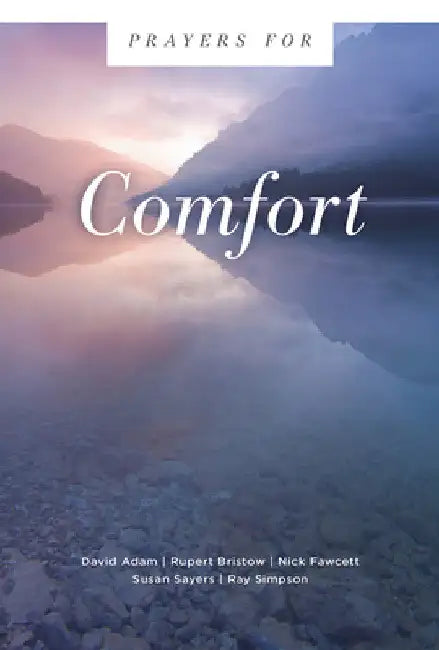 Prayers for Comfort by David Adam