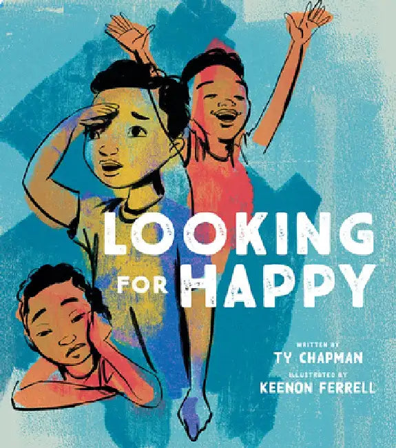 Looking for Happy by Ty Chapman