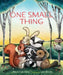 One Small Thing by Marsha Diane Arnold