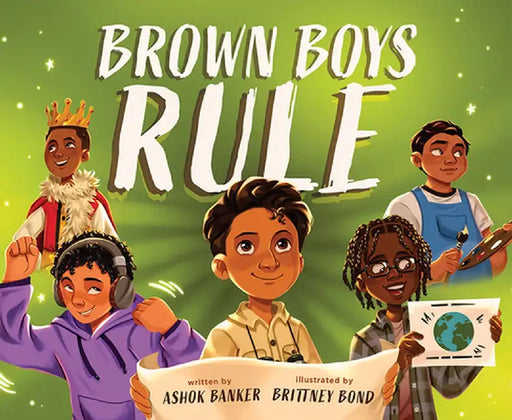 Brown Boys Rule by Ashok Banker