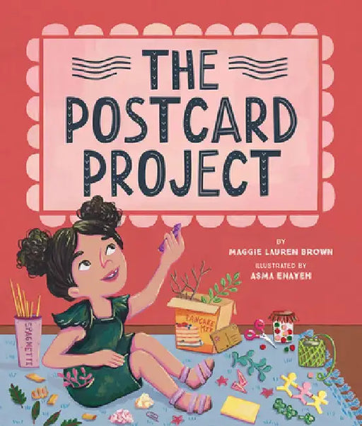 The Postcard Project by Maggie Lauren Brown