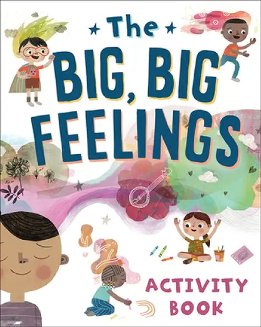 The Big, Big Feelings Activity Book by Beaming Books