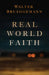 Real World Faith by Walter Brueggemann