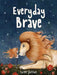Everyday Brave by Colter Jackson