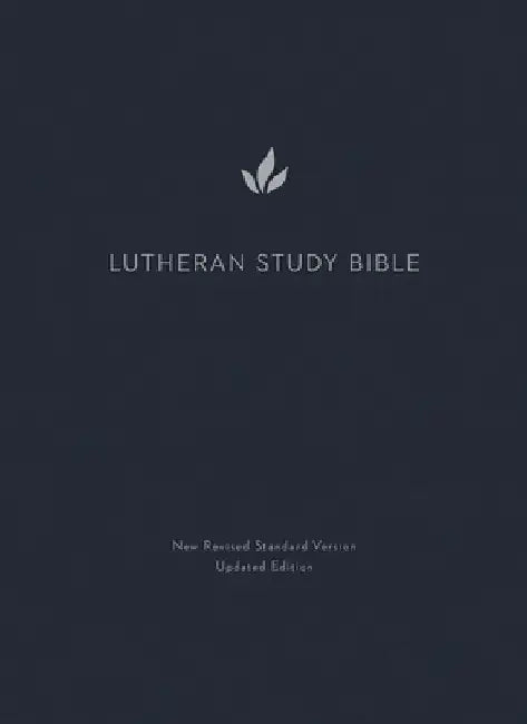 Lutheran Study Bible, Second Edition: New Revised Standard Version Updated Edition by Augsburg Fortress Publishers