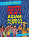 Auntie Kristina's Guide to Asian American Activism by Kristina Wong, Theodore Chao, Anna Michelle Wang