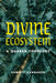 Divine Ecosystem: A Quaker Theology by Christy Randazzo