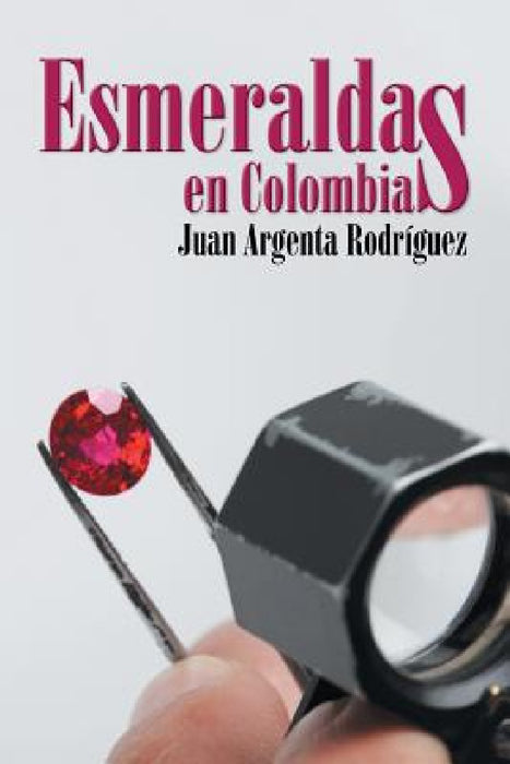 Esmeraldas en Colombia by Juan Argenta Rodríguez