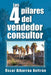 Los 4 pilares del vendedor consultor by Óscar Albarrán Beltrán