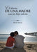 El diario de una madre con un hijo adicto by Nely Meza