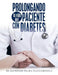 Prolongando la vida del paciente con diabetes by Raymundo Palma Cuacuamoxtla