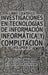 Libro científico investigaciones en tecnologías de información informática y computación: Volumen II by Fonseca-Romero-González-Vásquez