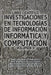 Libro científico investigaciones en tecnologías de información informática y computación: Volumen II by Fonseca-Romero-González-Vásquez