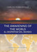 The Awakening of the World. El Despertar del Mundo: Second Edition. English and Spanish by Carlos Romainville