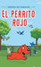 El Perrito Rojo by Orestes Pla Naranjo