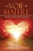La Voie du Maître: (Comment réussir dans les relations) by Tamara V. Gozzi