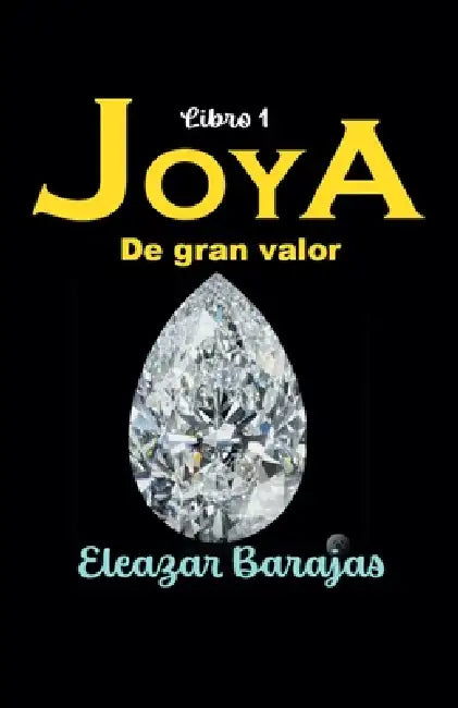 Joya de Gran Valor: Carta a Los Filipenses by Eleazar Barajas