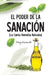 El Poder de la Sanación: (Los Santos Remedios Naturales) by Mary Escamilla