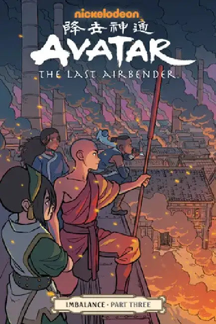 Avatar: The Last Airbender--Imbalance Part Three by Faith Erin Hicks