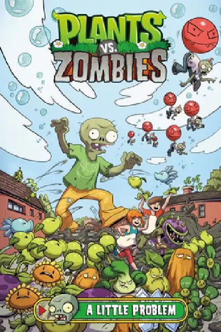 Plants vs. Zombies Volume 14: A Little Problem by Paul Tobin