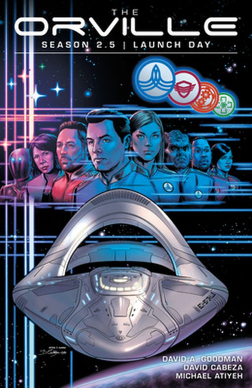 The Orville Season 2.5: Launch Day by David a. Goodman