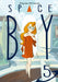 Stephen McCranie's Space Boy Volume 5 by Stephen McCranie