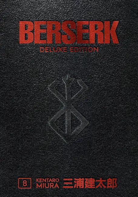 Berserk Deluxe Volume 8 by Kentaro Mira