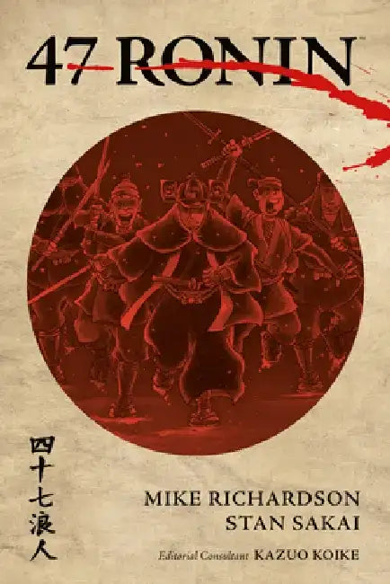 47 Ronin by Mike Richardson