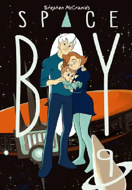 Stephen McCranie's Space Boy Volume 9 by Stephen McCranie