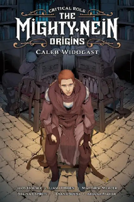 Critical Role: Mighty Nein Origins--Caleb by Jody Houser