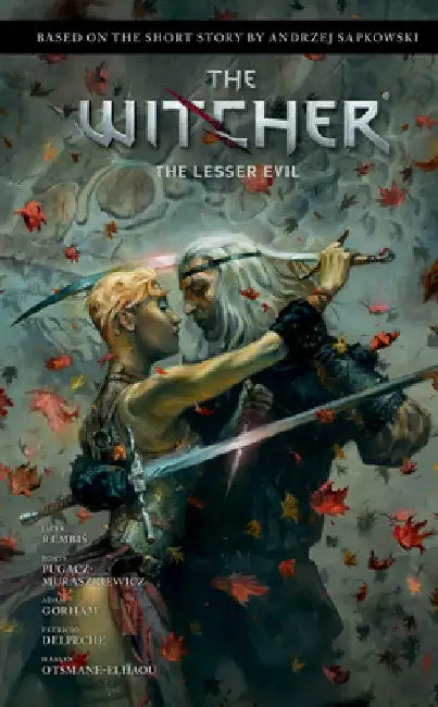 Andrzej Sapkowski's the Witcher: The Lesser Evil by Andrzej Sapkowski